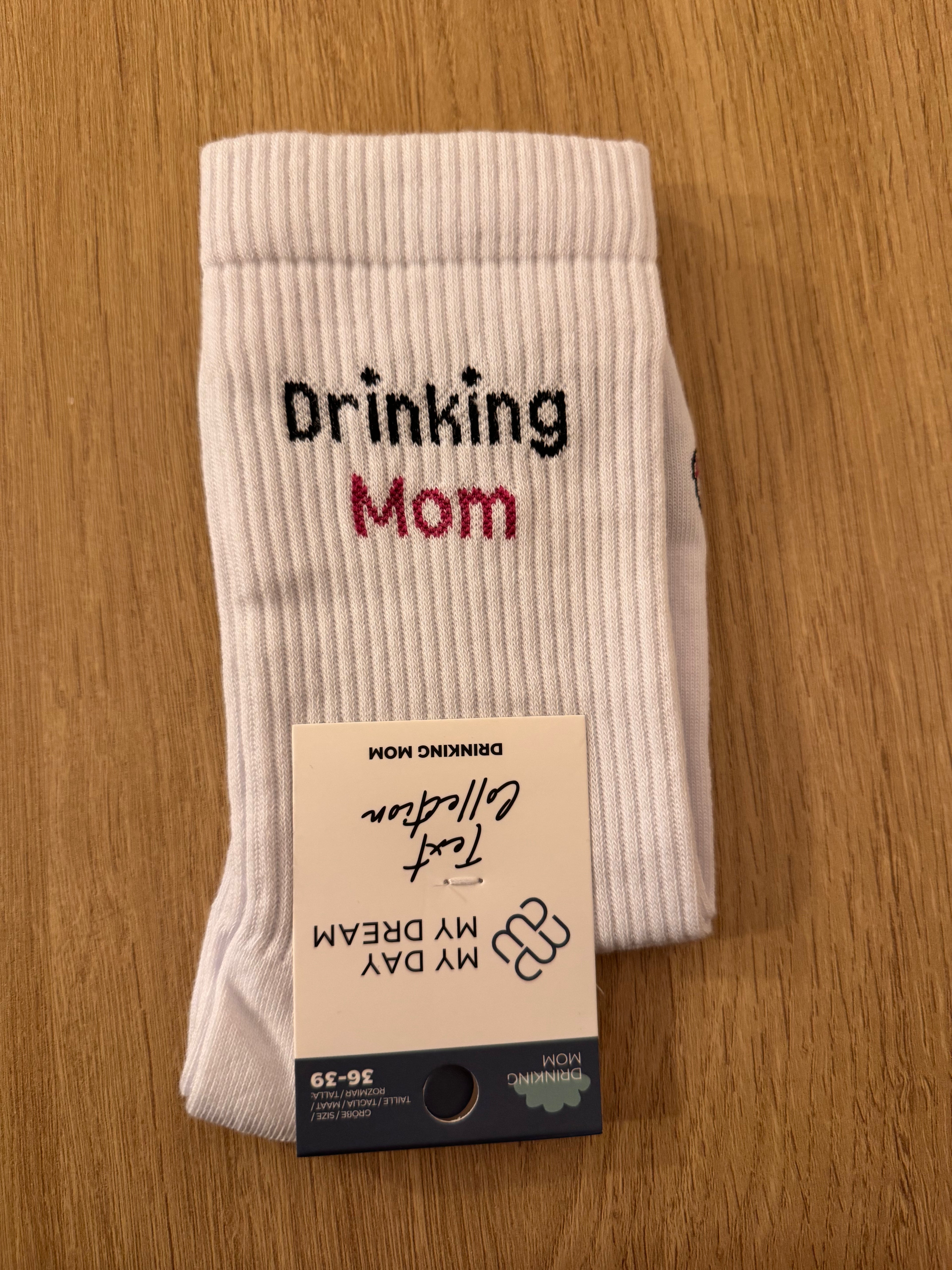 My Day My Dream Socken „Drinking Mom“